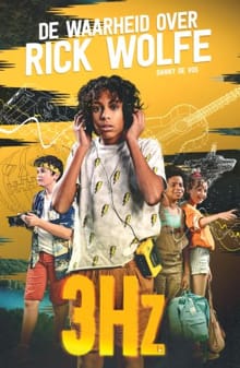 3Hz De waarheid over Rick Wolfe - Danny de Vos