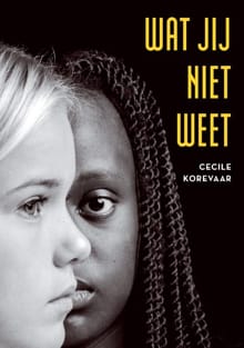 Wat jij niet weet - Cecile Korevaar