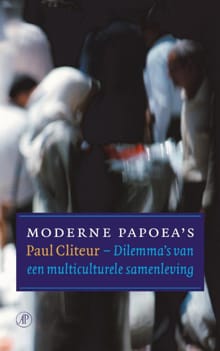 Moderne Papoea's - Paul Cliteur