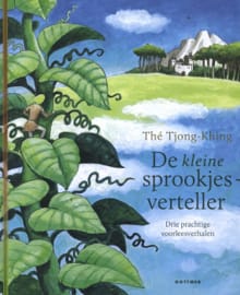 De kleine sprookjesverteller - Thé Tjong-Khing