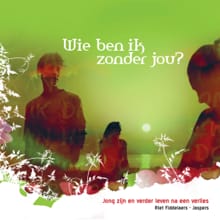 Wie ben ik zonder jou - Riet Fiddelaers-Jaspers