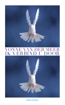 Ik verbind u door - Vonne van der Meer