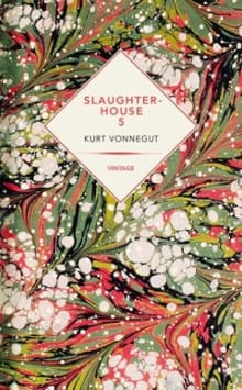 Slaughterhouse 5 - Kurt Vonnegut