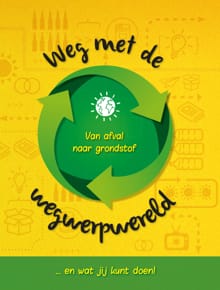 Weg met de wegwerpwereld - Anna Claybourne