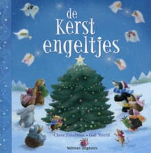 De kerstengeltjes - Claire Freedman, Gail Yerril, ...