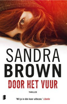 Door het vuur - Sandra Brown