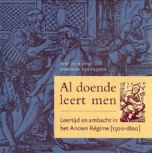 Al doende leert men - D. DENDOOVEN, BERT MUNCK, DE, ...