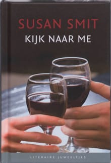 Kijk naar me - Susan Smit