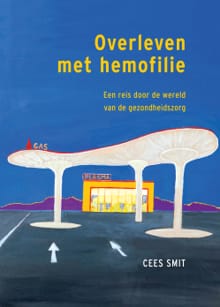 Overleven met hemofilie - Cees Smit