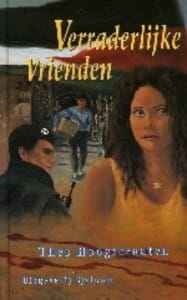 Verraderlijke vrienden - Theo Hoogstraaten, Theo Hoogstraaten