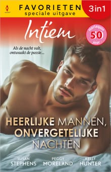 Heerlijke mannen, onvergetelijke nachten - Susan Stephens, Peggy Moreland, ...