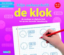 Mijn oefenschrift - De klok 9-11 jaar - Emy Geyskens