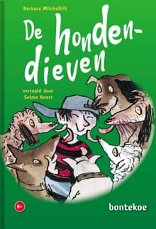 De hondendieven - 8+ - Barbara Mitchelhill