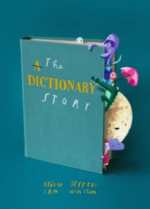 The dictionary story - Sam Winston, Oliver Jeffers