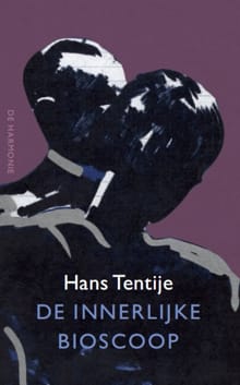 De innerlijke bioscoop - Hans Tentije