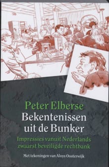 Bekentenissen uit de Bunker - P. Elberse