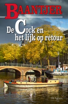 De Cock en het lijk op retour - A.C. Baantjer