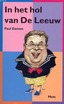 IN HET HOL VAN DE LEEUW - Paul Damen,  Damen