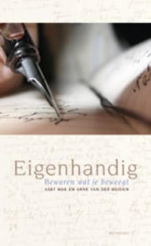 Eigenhandig - Aart Mak, Anne van der Meiden