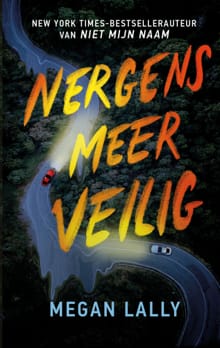 Nergens meer veilig - Megan Lally