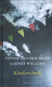 Kinderschrik - Vonne van der Meer, Josef Willems