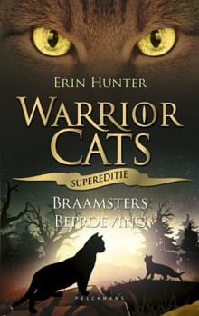 Supereditie: Braamsters beproeving - Erin Hunter