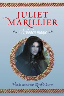 Verboden magie - Juliet Marillier