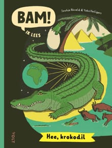 Hee, krokodil - Joukje Akveld