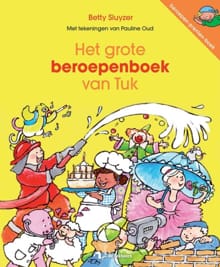 Het grote beroepenboek van Tuk - Betty Sluyzer