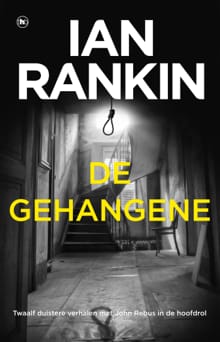 De gehangene - Ian Rankin