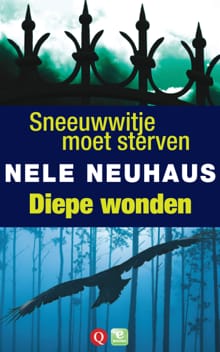 Diepe wonden & Sneeuwwitje moet sterven - Nele Neuhaus