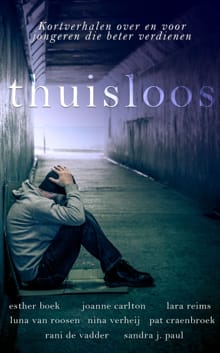 Thuisloos - Sandra J. Paul, Esther Boek, ...