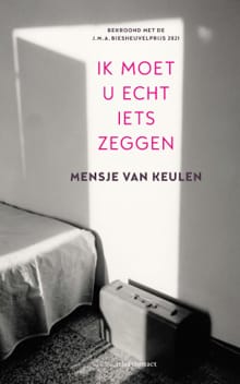 Ik moet u echt iets zeggen - Mensje van Keulen