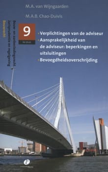 Verplichtingen van de adviseur, aansprakelijkheid van de adviseur: beperkingen en uitsluitingen, bevoegdheidsoverschrijding - M.A. van Wijngaarden