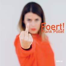 Foert! - Frank Pollet