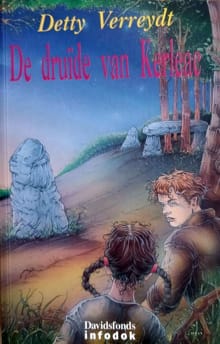 De druïde van Kerleac - D. Verreydt, Detty Verreydt, ...