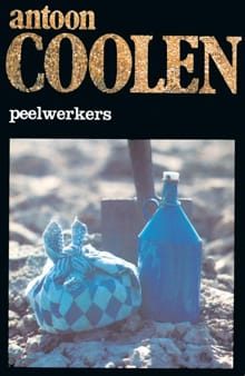Peelwerkers - Antoon Coolen