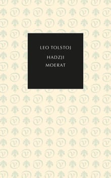 Hadzji Moerat - Leo Tolstoj