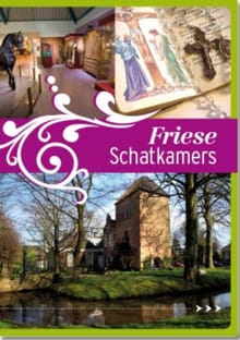Friese Schatkamers - 