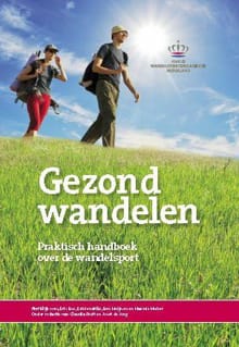 Gezond wandelen - Stef Blijboom, Eric Bos, ...