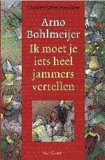 Ik moet je iets jammers vertellen - A. Bohlmeijer