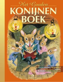 Het Gouden Konijnenboek - Margaret Wise Brown