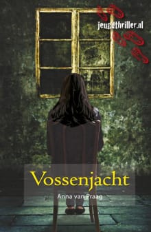 Vossenjacht - Anna van Praag