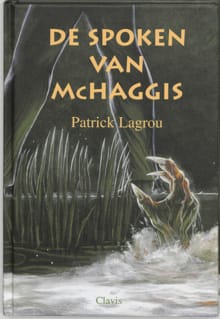 De spoken van McHaggis - Patrick Lagrou
