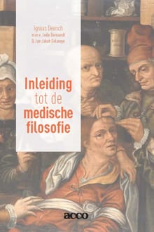 Een inleiding in de medische filosofie - Ignaas Devisch