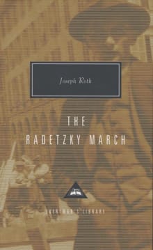 The Radetzky March - Joseph Roth