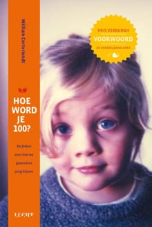 Hoe word je 100? - William Cortvriendt