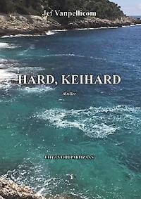Hard, keihard - Jef Vanpellicom