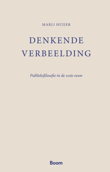 Denkende verbeelding - Marli Huijer
