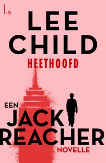 Heethoofd - Lee Child